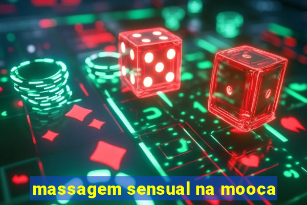 massagem sensual na mooca